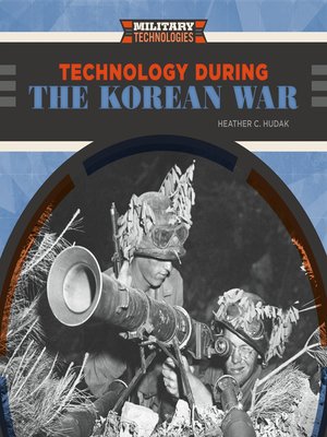 cover image of Technology During the Korean War